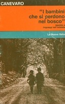 “I Bambini che si Perdono nel Bosco” – Identità e Linguaggi nell’Infanzia