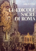 Le Edicole Sacre di Roma, Grioni John S.