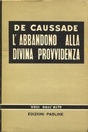 L’Abbandono alla Divina Provvidenza