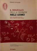 Il Risveglio della Divinità nell’Uomo – Uso dei Poteri Occulti della Mente e dell’Anima