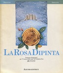 La Rosa Dipinta – Trentuno Illustrazioni per “Il Nome della Rosa” di Umberto Eco