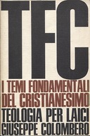 I Temi Fondamentali del Cristianesimo