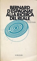 Alla Ricerca del Reale – Fisica e Oggettività