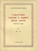 Carattere Costume e Spirito delle Donne Attraverso i Tempi