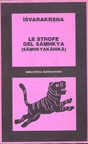 Le Strofe del Sāṃkhya (Sāṃhkyakārikā) – Con il Commento di Gauḍapāda