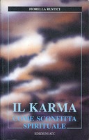 Il Karma come Sconfitta Spirituale