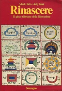 Rinascere – Il Gioco Tibetano della Liberazione