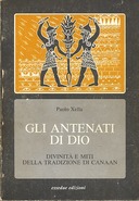 Gli Antenati di Dio – Divinità e Miti della Tradizione di Canaan