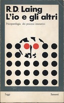 L’Io e gli Altri – Psicopatologia dei Processi Interattivi