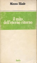 Il Mito dell’Eterno Ritorno – Archetipi e Ripetizioni