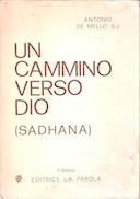 Un Cammino Verso Dio – Sàdhana