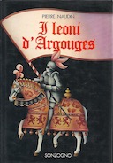 I Leoni d’Argouges