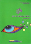 La Via dello Yoga – Yoga Marg