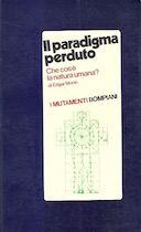 Il Paradigma Perduto – Che cos’è la Natura Umana?