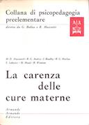 La Carenza delle Cure Materne