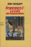 Francesco I e la Civiltà del Rinascimento