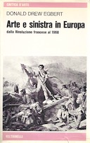 Arte e Sinistra in Europa dalla Rivoluzione Francese al 1968