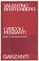 I Veicoli Pensanti – Saggio di Psicologia Sintetica