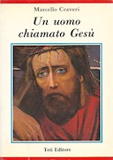 Un Uomo Chiamato Gesù