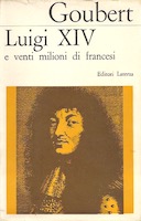 Luigi XIV e Venti Milioni di Francesi