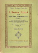 I Sette Libri dei Supremi Insegnamenti Magici