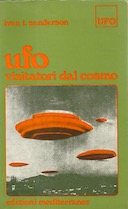 Ufo – Visitatori dal Cosmo