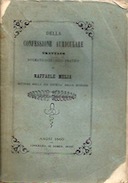 Della Confessione Auriculare – Trattato Dogmatico-Storico-Pratico