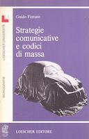 Strategie Comunicative e Codici di Massa