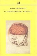 La Costruzione del Cervello