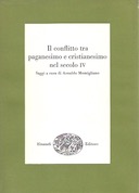 Il Conflitto tra Paganesimo e Cristianesimo nel Secolo IV