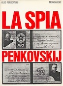 La Spia Penkovskij, Penkovskij Oleg