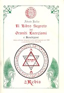 Il Libro Segreto dei Grandi Esorcismi e Benedizioni – Preghiere Antiche, Formule Occulte, Ricette Meravigliose