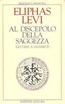 Al Discepolo della Saggezza – Lettere a Charrot