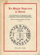 La Magia Suprema di David – Tradotto da un Manoscritto Magico Latino datato 1492