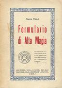 Formulario di Alta Magia – Tratto da Antichi Libri