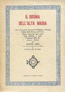 Il Dogma dell’Alta Magia