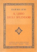 Il Libro degli Splendori, Lévi Éliphas