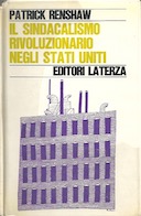 Il Sindacalismo Rivoluzionario negli Stati Uniti