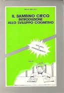 Il Bambino Cieco – Introduzione alla Sviluppo Cognitivo