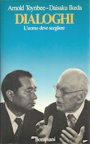 Dialoghi – L’Uomo Deve Scegliere