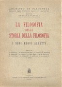 La Filosofia della Storia della Filosofia – I Suoi Nuovi Aspetti