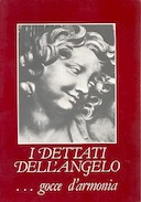 I Dettati dell’Angelo… Gocce d’Armonia