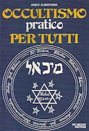 Occultismo Pratico per Tutti