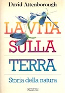 La Vita sulla Terra – Storia della Natura