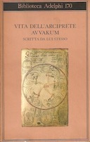 Vita dell’Arciprete Avvakum Scritta da lui Stesso