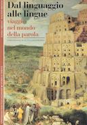 Dal Linguaggio alle Lingue – Viaggio nel Mondo della Parola