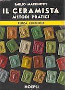 Il Ceramista - Metodi Pratici, Martinotti Emilio