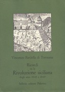 Ricordi su la Rivoluzione Siciliana degli Anni 1848 - 1849, Fardella Vincenzo di Torrearsa