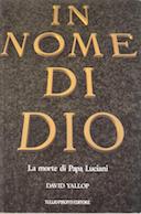 In Nome di Dio – La Morte di Papa Luciani