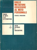 Dalle Metafore Ossessive al Mito Personale – Introduzione alla Psicocritica